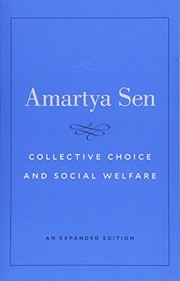 Collective Choice and Social Welfare — Sen